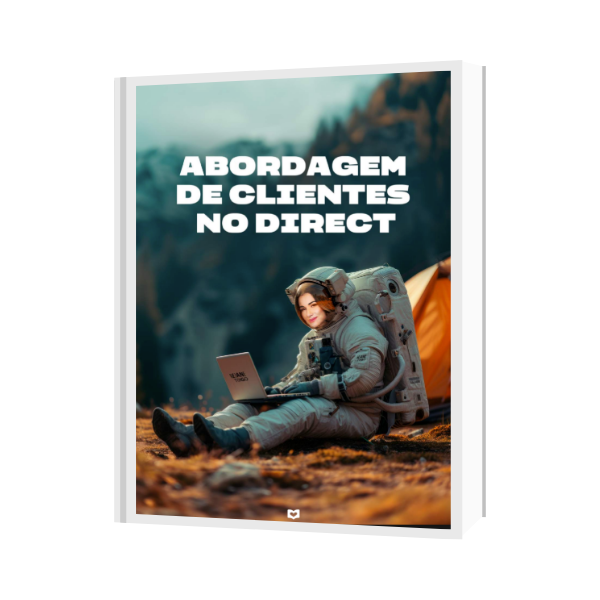 Leia mais sobre o artigo Técnicas de Abordagens de Clientes por Direct